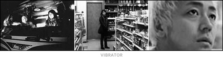 picture: scenes from 'Vibrator'